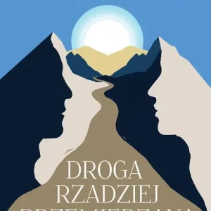 Droga rzadziej przemierzana