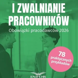 Zatrudnianie i zwalnianie pracowników...