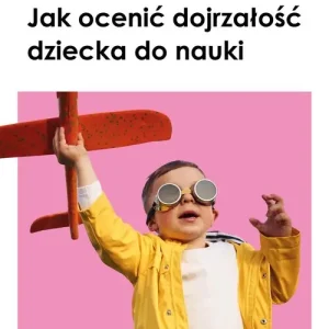 Jak ocenić dojrzałość dziecka do nauki. Rozwojowe testy przesiewowe INPP i grupowy program ćwiczeń rozwojowych dla szkół