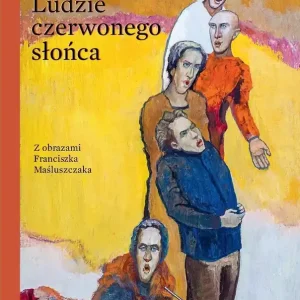 Ludzie czerwonego słońca