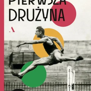 Pierwsza drużyna. Paryż 1924. Polski debiut na igrzyskach olimpijskich