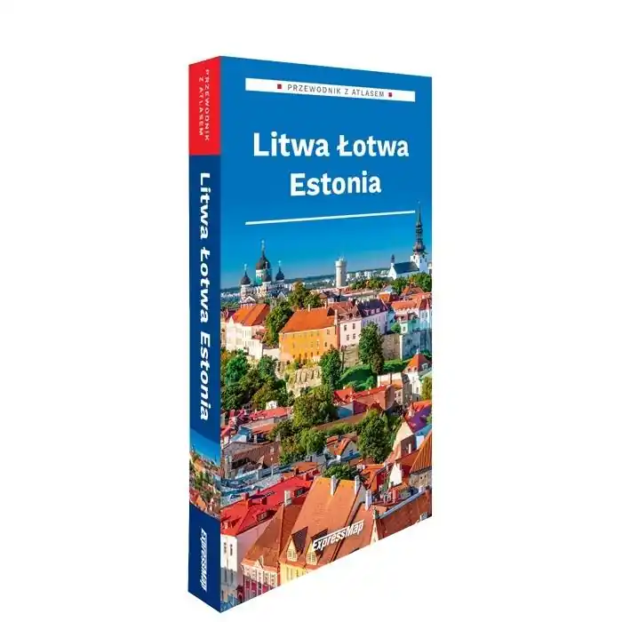 Litwa, Łotwa, Estonia - przewodnik z atlasem