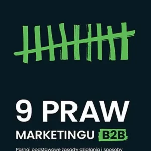 9 praw marketingu B2B