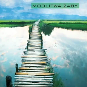 Modlitwa żaby /OT/