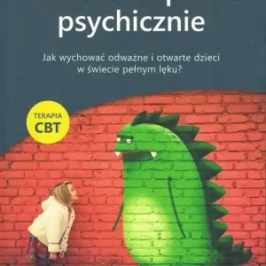 Dziecko odporne psychicznie