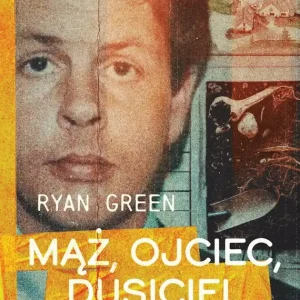 Mąż, ojciec, dusiciel