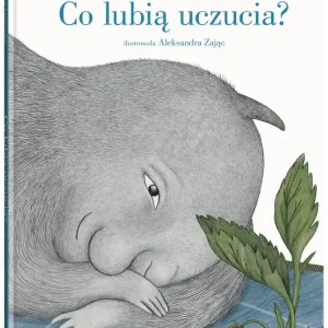 Co lubią uczucia?
