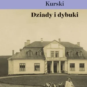 Dziady i dybuki