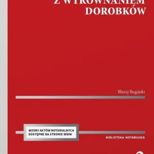 Rozdzielność majątkowa z wyrównaniem dorobków