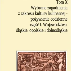 Komentarze do Polskiego Atlasu Etnograficz. T.10