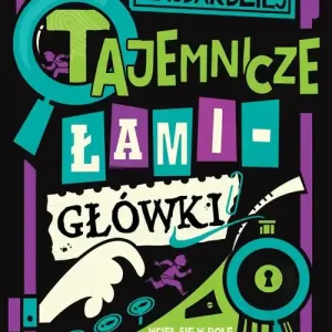 Najbardziej tajemnicze łamigłówki