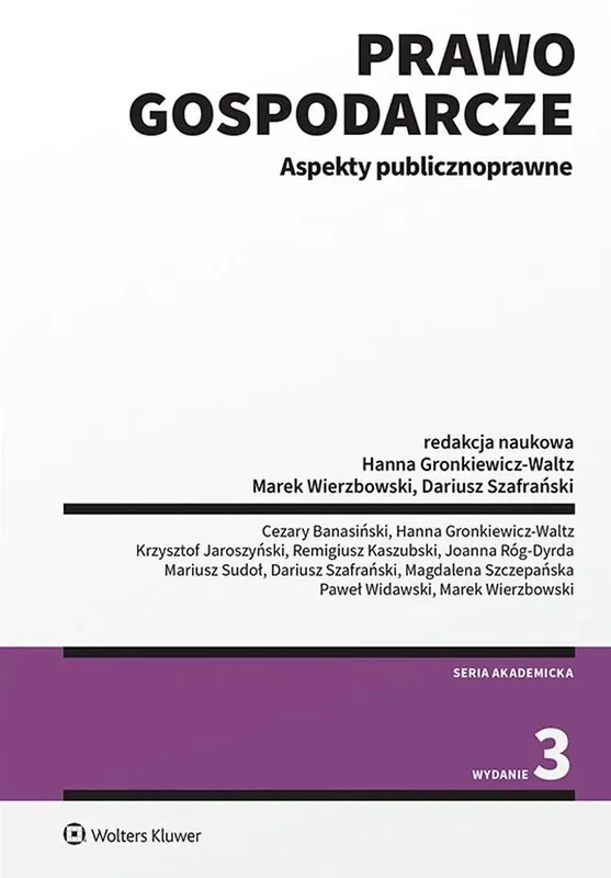 Prawo gospodarcze. Aspekty publicznoprawne