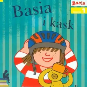 Basia i kask. Czytam sobie. Poziom 1
