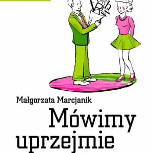 Mówimy uprzejmie