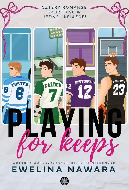 Playing for Keeps
