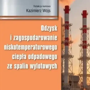 Odzysk i zagospodarowanie niskotemperaturowego ciepła odpadowego ze spalin wylotowych
