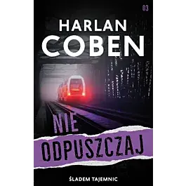 Nie odpuszczaj