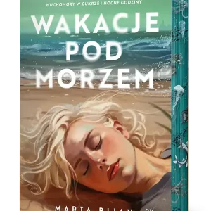Wakacje pod morzem (ilustrowane brzegi)