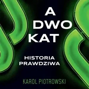 Adwokat - historia prawdziwa