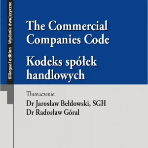 Kodeks spółek handlowych. The Commercial Companies Code