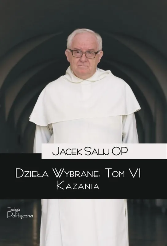 Dzieła wybrane T.6 Kazania