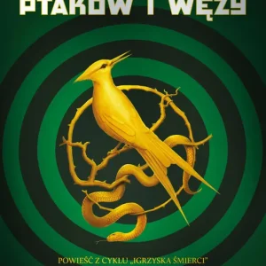 Ballada ptaków i węży