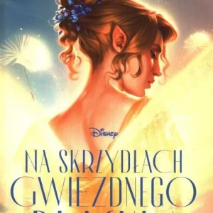 Na skrzydłach gwiezdnego blasku (edycja kolekcjonerska)