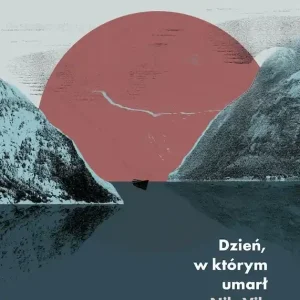 Dzień, w którym umarł Nils Vik
