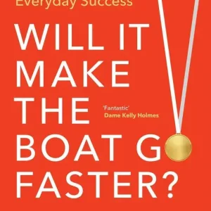 Will It Make the Boat Go Faster