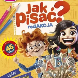 KOREPETYTOR. JĘZYK POLSKI. Jak pisać? kl 4-6