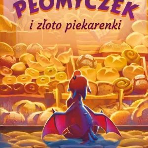 Płomyczek i złoto piekarenki