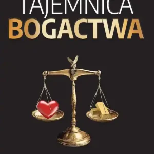 Tajemnica Bogactwa. Biznes od A do Z