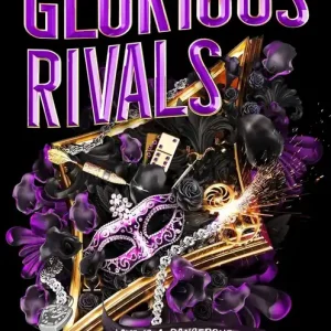 Glorious Rivals