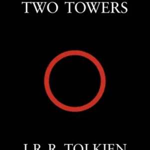 The Two Towers. The Lord of the Rings. Vol 2