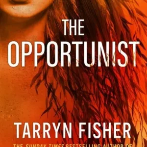 The Opportunist. Book 1