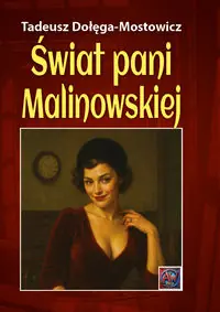 Świat pani Malinowskiej.