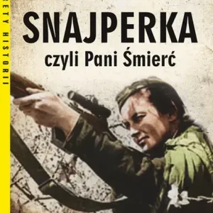Snajperka czyli Pani Śmierć