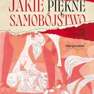 Jakie piękne samobójstwo