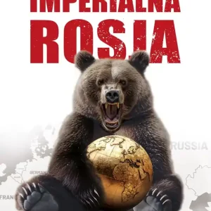 Nadchodzi imperialna Rosja