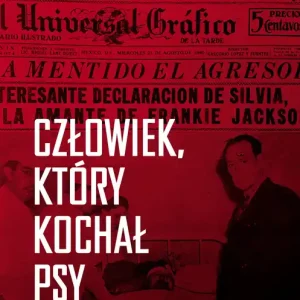 Człowiek, który kochał psy