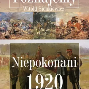 Poznajemy. Niepokonani 1920