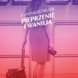 Pieprzenie i wanilia