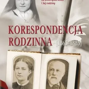 Korespondencja rodzinna (1863-1885)
