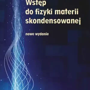 Wstęp do fizyki materii skondensowanej