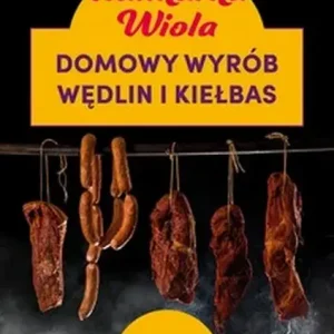 Kulinarna Wiola Domowy wyrób wędlin