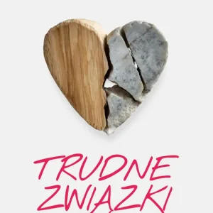 Trudne związki