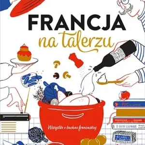 Francja na talerzu