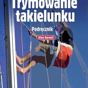 Trymowanie takielunku Podręcznik RYA