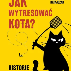 Jak wytresować kota historie prawdziwe