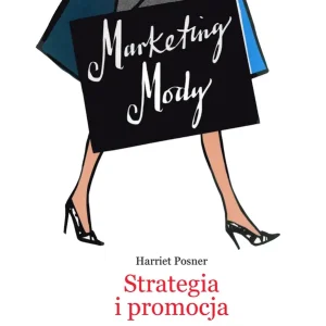 Marketing Mody Strategia i promocja